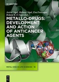 Cover: Metallo-Drugs: Development and Action of Anticancer Agents - De Gruyter