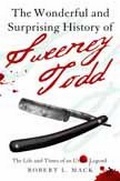 Cover: The Wonderful and Surprising History of Sweeney Todd - Continuum International Publishing Group Ltd.