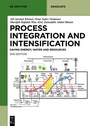 Cover: Sustainable Process Integration and Intensification - De Gruyter