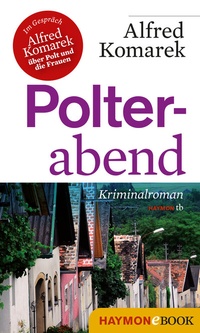 Abbildung von: Polterabend - Haymon Verlag