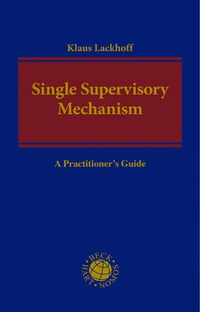 Abbildung von: Single Supervisory Mechanism - Nomos