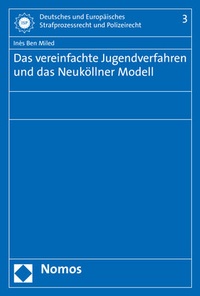 Abbildung von: Das vereinfachte Jugendverfahren und das Neuköllner Modell - Nomos