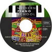 Abbildung von: Modern Piano School / CD 1 - Axel Kemper-Moll