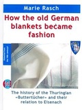 Cover: How the old german blankets became fashion - LORENZ.PUBLISHING.
