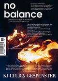 Cover: Kultur & Gespenster / Kultur & Gespenster Nr. 18 &raquo;NO BALANCE&laquo; - TEXTEM VERLAG