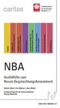 Cover: NBA Ausf&uuml;llhilfe zum Neuen BegutachtungsAssessment - dck media