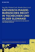 Cover: S&auml;chsisch-magdeburgisches Recht in Tschechien und in der Slowakei - De Gruyter