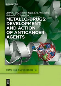 Enlarge image Cover: Metallo-Drugs: Development and Action of Anticancer Agents - De Gruyter