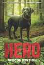 Cover: Hero: Rescue Mission - HarperCollins