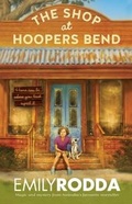 Cover: The Shop at Hoopers Bend - HarperCollins Publishers (Australia) Pty Ltd