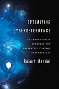 Cover: Optimizing Cyberdeterrence - Georgetown University Press