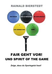 Abbildung von: Fair geht vor! Und Spirit of the game - BoD - Books on Demand