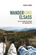 Cover: Wanderkino Elsass - Rombach Druck- und Verlagshaus