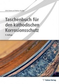 Cover: Taschenbuch f&uuml;r den kathodischen Korrosionsschutz - Vulkan-Verlag