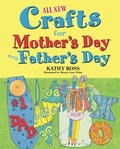 Cover: All New Crafts for Mother's Day and Father's Day - The Millbrook Press Inc