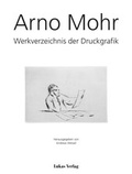 Cover: Arno Mohr - Lukas Verlag f&uuml;r Kunst- und Geistesgeschichte
