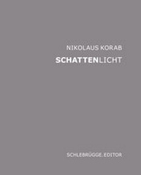 Enlarge image Cover: Schattenlicht - Schlebrügge.Editor