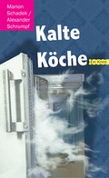 Cover: Kalte K&ouml;che - TZ-Verlag & Print GmbH