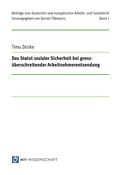 Cover: Das Statut sozialer Sicherheit bei grenz&uuml;berschreitender Arbeitnehmerentsendung - readbox publishing