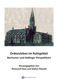 Enlarge image Cover: Ordensleben im Ruhrgebiet - readbox publishing