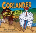 Cover: Coriander the Contrary Hen - Lerner Publishing Group