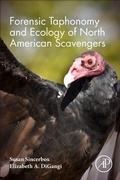 Cover: Forensic Taphonomy and Ecology of North American Scavengers - Academic Press