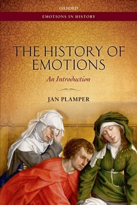 Enlarge image Cover: The History of Emotions - Oxford University Press