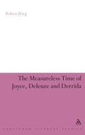 Cover: The Measureless Time of Joyce, Deleuze and Derrida - Continuum International Publishing Group Ltd.
