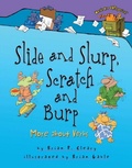 Cover: Slide and Slurp, Scratch and Burp - The Millbrook Press Inc