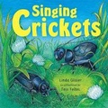 Cover: Singing Crickets - Millbrook Press (Tm)