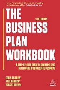 Enlarge image Cover: The Business Plan Workbook - Kogan Page Ltd
