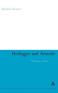 Enlarge image Cover: Heidegger and Aristotle - Continuum International Publishing Group Ltd.