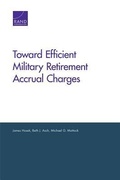 Cover: Toward Efficient Military Retirement Accrual Charges - RAND