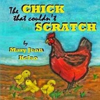 Enlarge image Cover: The Chick that couldn't Scratch - Markel Press