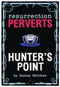 Cover: Resurrection Perverts - Danny Hellman DDLDF