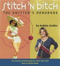 Cover: Stitch 'n Bitch The Knitter's Handbook (audio book) - Knitting Out Loud