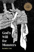 Cover: God's Will for Monsters - Inlandia Institute