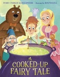 Cover: A Cooked-Up Fairy Tale - Random House Books for Young Readers