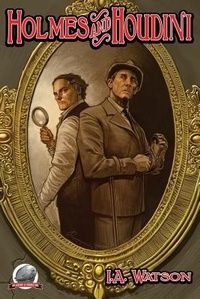 Enlarge image Cover: Holmes and Houdini - Airship 27