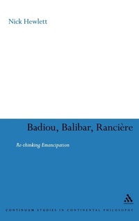Enlarge image Cover: Badiou, Balibar, Ranciere - Continuum International Publishing Group Ltd.