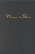 Cover: Mission to Siam - University of Hawai'i Press