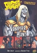 Cover: Vampire Hunt - Graphic Universe (TM)
