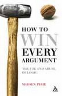 Enlarge image Cover: How to Win Every Argument - Continuum International Publishing Group Ltd.