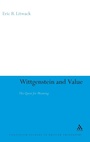 Cover: Wittgenstein and Value - Continuum International Publishing Group Ltd.
