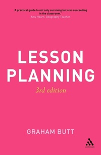 Enlarge image Cover: Lesson Planning 3rd Edition - Continuum International Publishing Group Ltd.