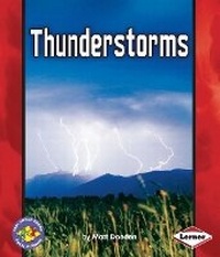 Enlarge image Cover: Thunderstorms - Lerner Publishing Group