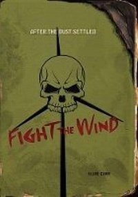 Enlarge image Cover: Fight the Wind - Darby Creek (Tm)