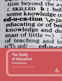 Enlarge image Cover: The Study of Education: An Introduction - Continuum International Publishing Group Ltd.