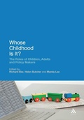 Cover: Whose Childhood Is It? - Continuum International Publishing Group Ltd.