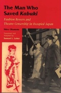 Cover: The Man Who Saved Kabuki - University of Hawai'i Press